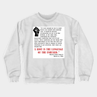 Martin Luther King Jr Quote Crewneck Sweatshirt